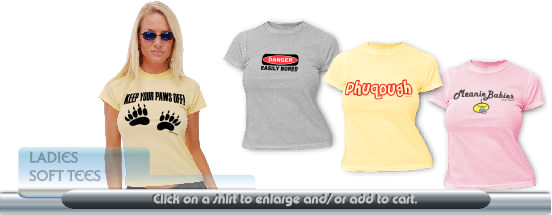 Ladies t-shirts with soft feel and great designs.