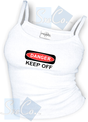 DANGER - KEEP OFF sexy Spaghetti strap tank tops