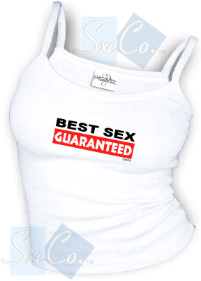 BEST SEX GUARANTEED - spaghetti straps tops