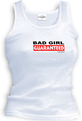 BAD GIRL - GUARANTEED