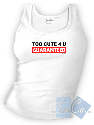 TOO CUTE 4 U GUARANTEED - spaghetti straps tops