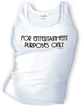 For Entertainment Purposes Only - Tank top