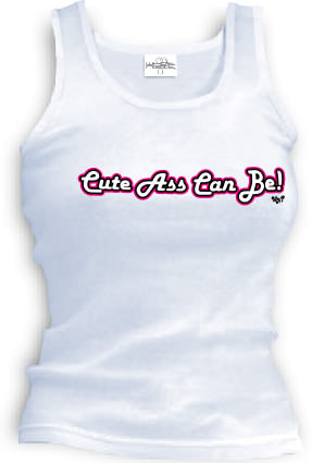 Cute Ass Can Be! - Tank top