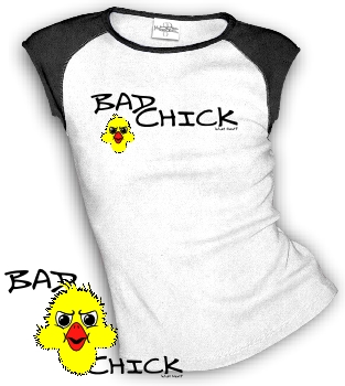 BAD CHICK