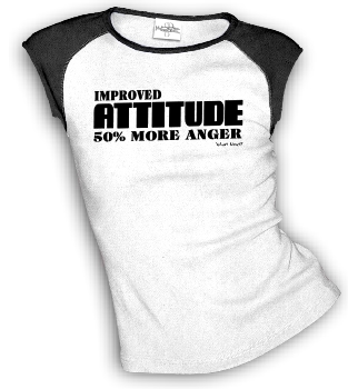 Improved ATTITUDE 50% More Anger